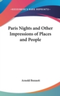 PARIS NIGHTS AND OTHER IMPRESSIONS OF PL - Book