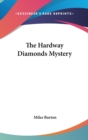 THE HARDWAY DIAMONDS MYSTERY - Book