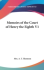 Memoirs of the Court of Henry the Eighth V1 - Book