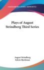 PLAYS OF AUGUST STRINDBERG THIRD SERIES - Book