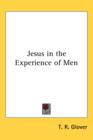 JESUS IN THE EXPERIENCE OF MEN - Book