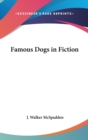 FAMOUS DOGS IN FICTION - Book