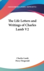 The Life Letters and Writings of Charles Lamb V2 - Book