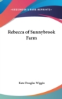 REBECCA OF SUNNYBROOK FARM - Book