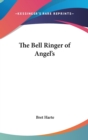 THE BELL RINGER OF ANGEL'S - Book