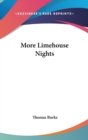 MORE LIMEHOUSE NIGHTS - Book