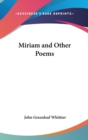 Miriam and Other Poems - Book