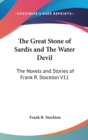 THE GREAT STONE OF SARDIS AND THE WATER - Book