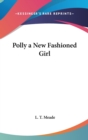 POLLY A NEW FASHIONED GIRL - Book
