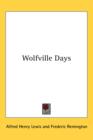 WOLFVILLE DAYS - Book