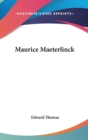 MAURICE MAETERLINCK - Book