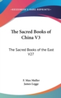 THE SACRED BOOKS OF CHINA V3: THE SACRED - Book