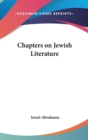 CHAPTERS ON JEWISH LITERATURE - Book