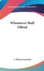 WHOSOEVER SHALL OFFEND - Book