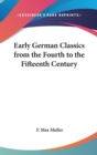 Early German Classics from the Fourth to the Fifteenth Century - Book