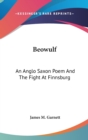 BEOWULF: AN ANGLO SAXON POEM AND THE FIG - Book