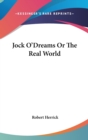 JOCK O'DREAMS OR THE REAL WORLD - Book