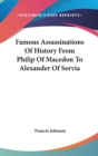 FAMOUS ASSASSINATIONS OF HISTORY FROM PH - Book