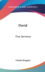 DAVID: FIVE SERMONS - Book