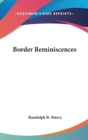 Border Reminiscences - Book