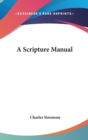 A Scripture Manual - Book