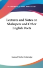 Lectures And Notes On Shakspere And Other English Poets - Book