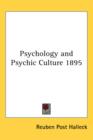 PSYCHOLOGY AND PSYCHIC CULTURE 1895 - Book