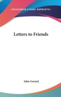LETTERS TO FRIENDS - Book