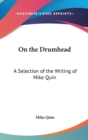 ON THE DRUMHEAD: A SELECTION OF THE WRIT - Book