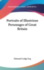 Portraits of Illustrious Personages of Great Britain - Book