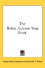 THE HELEN JACKSON YEAR BOOK - Book