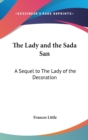 THE LADY AND THE SADA SAN: A SEQUEL TO T - Book