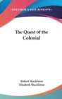 THE QUEST OF THE COLONIAL - Book