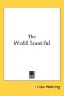 THE WORLD BEAUTIFUL - Book