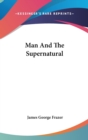 Man And The Supernatural - Book