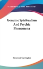 Genuine Spiritualism And Psychic Phenomena - Book