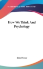 How We Think And Psychology - Book