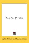 YOU ARE PSYCHIC - Book