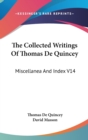 THE COLLECTED WRITINGS OF THOMAS DE QUIN - Book