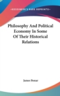 PHILOSOPHY AND POLITICAL ECONOMY IN SOME - Book