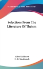 SELECTIONS FROM THE LITERATURE OF THEISM - Book