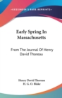EARLY SPRING IN MASSACHUSETTS: FROM THE - Book