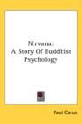 NIRVANA: A STORY OF BUDDHIST PSYCHOLOGY - Book