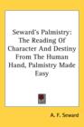 SEWARD'S PALMISTRY: THE READING OF CHARA - Book