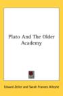 Plato And The Older Academy - Book