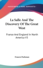 LA SALLE AND THE DISCOVERY OF THE GREAT - Book