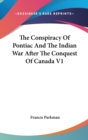 THE CONSPIRACY OF PONTIAC AND THE INDIAN - Book