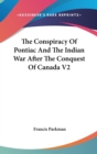 THE CONSPIRACY OF PONTIAC AND THE INDIAN - Book