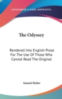 THE ODYSSEY: RENDERED INTO ENGLISH PROSE - Book
