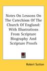 NOTES ON LESSONS ON THE CATECHISM OF THE - Book